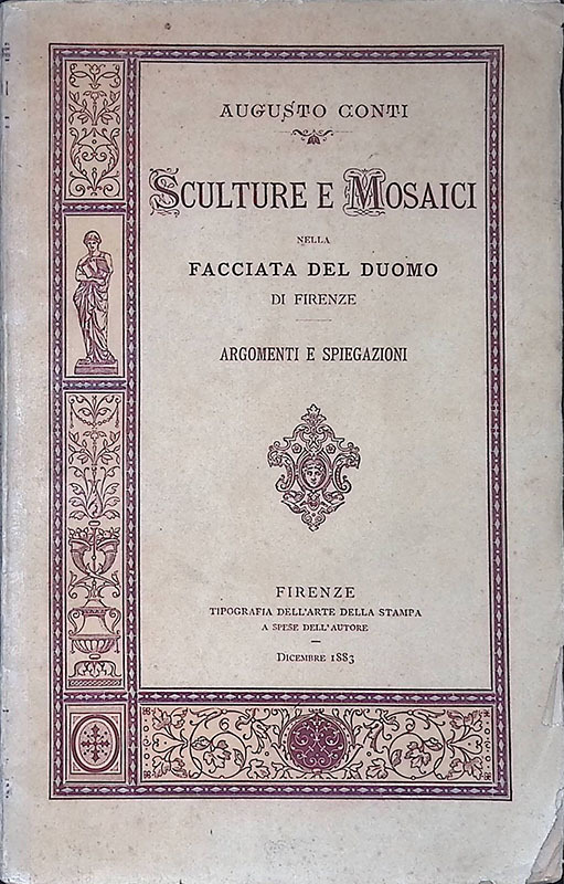 Sculture e mosaici nella facciata del Duomo di Firenze. Argomenti …