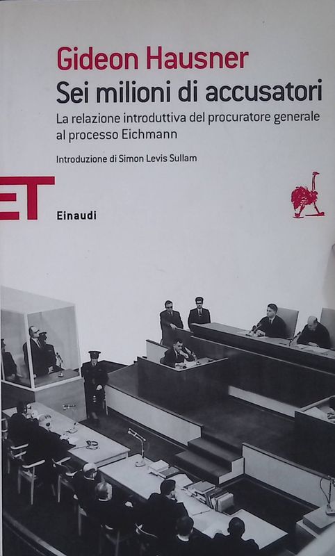 Sei milioni di accusatori. La relazione introduttiva del procuratore generale …