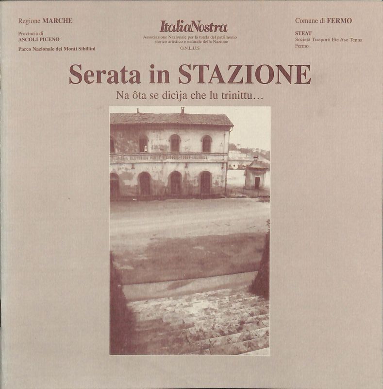 Serata in stazione. Na ota se dicija che lu trinittu