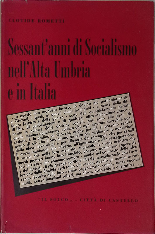 Sessant'anni di Socialismo nell'Alta Umbria e in Italia