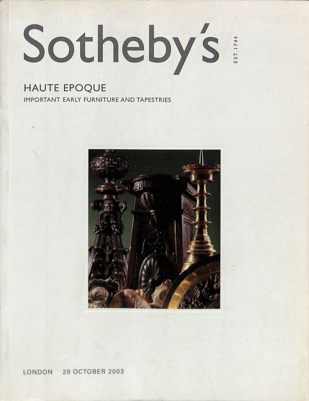 Sotheby's. Haute Epoque. Important Early Furniture and Tapestries. London 29 …