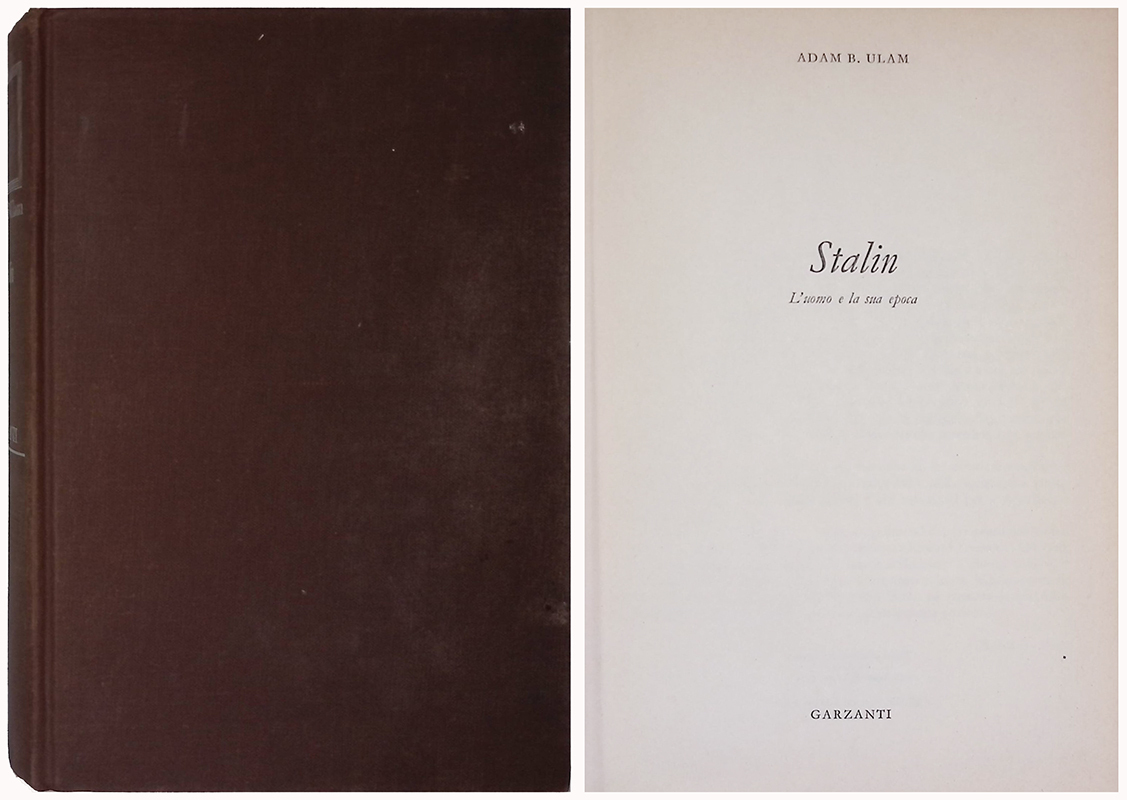 Stalin. L'uomo e la sua epoca