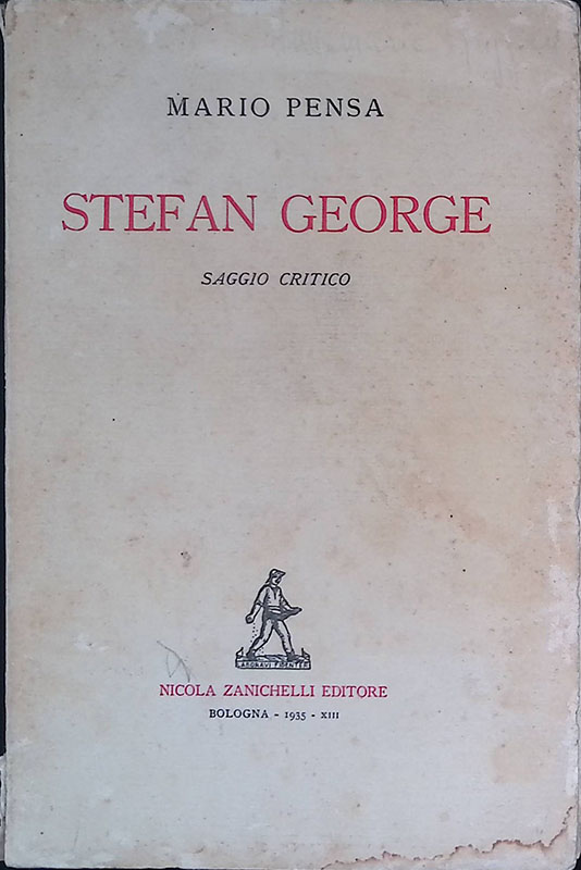 Stefan George. Saggio critico