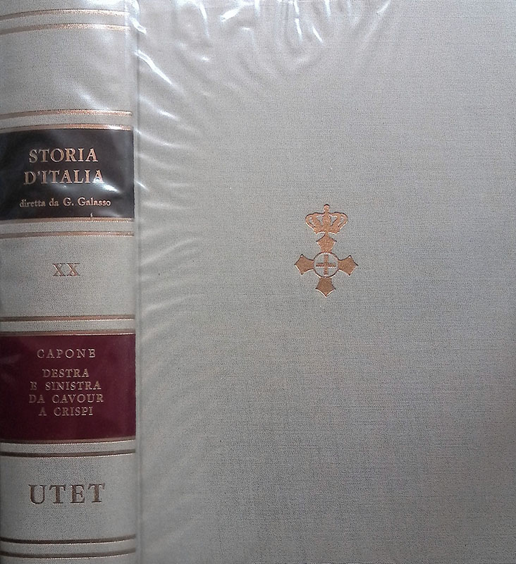 Storia d'Italia. Vol XX. Destra e Sinistra da Cavour a …