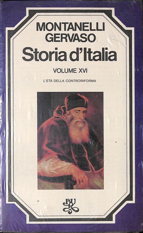 Storia d'Italia. Volume XVI. L'età della controriforma