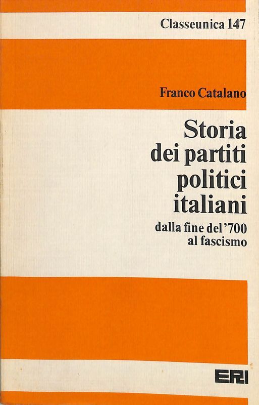 Storia dei partiti politici italiani dalla fine del '700 al …