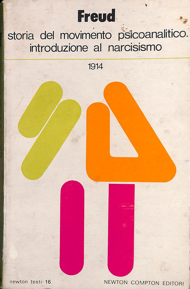 Storia del movimento psicoanalitico. Introduzione al narcisismo 1914