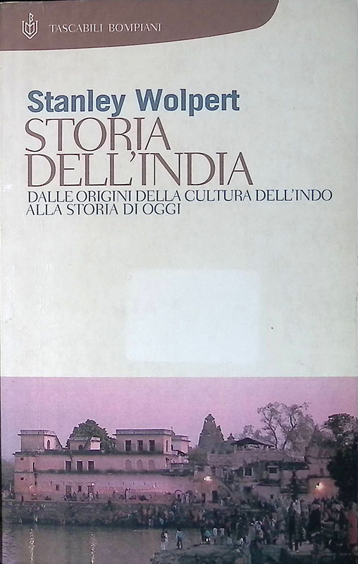 Storia dell'India. Dalle origini della cultura dell'Indo alla storia di …