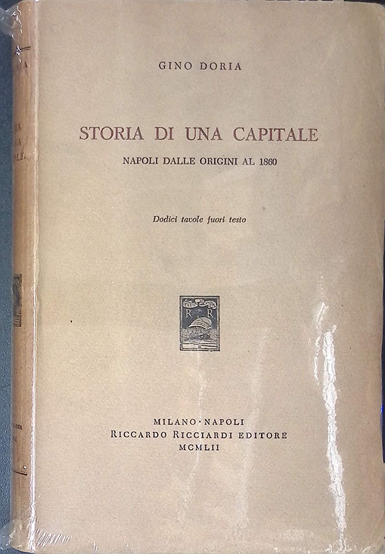 Storia di una capitale. Napoli dalle origini al 1860