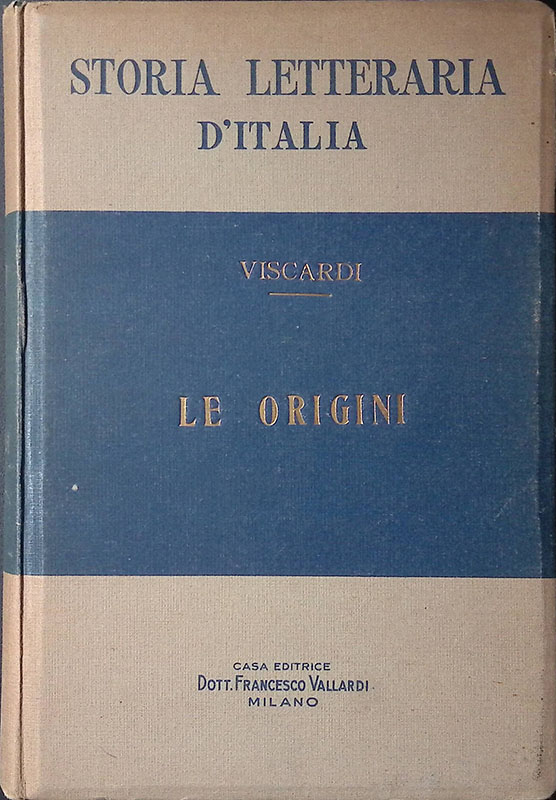 Storia letteraria d'Italia. Le origini