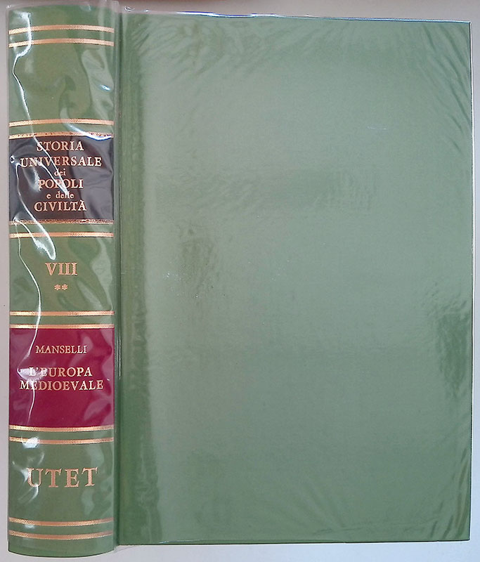 Storia universale dei popoli e delle civiltà. Vol.VIII. L'Europa medioevale. …