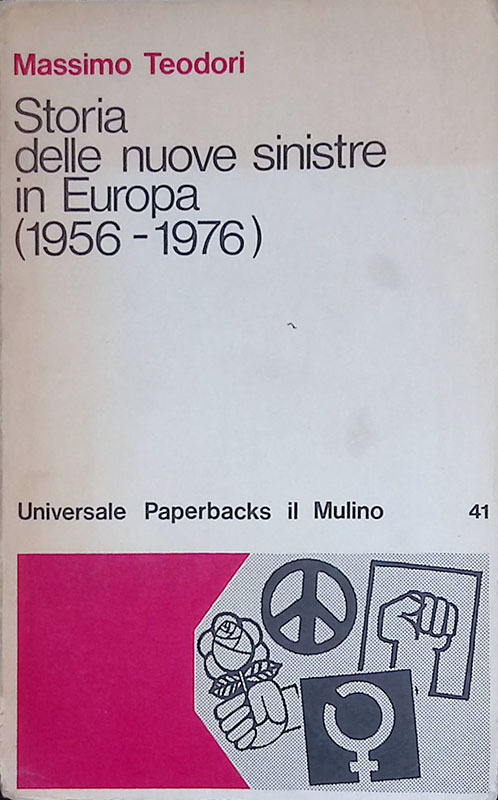 Storie delle nuove sinistre in Europa 1956-1976