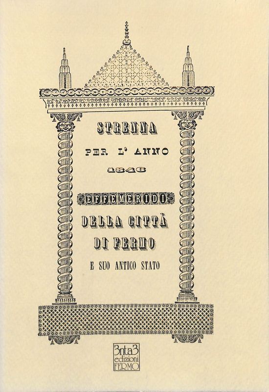 Strenna per l'anno 1846 della città di Fermo e suo …