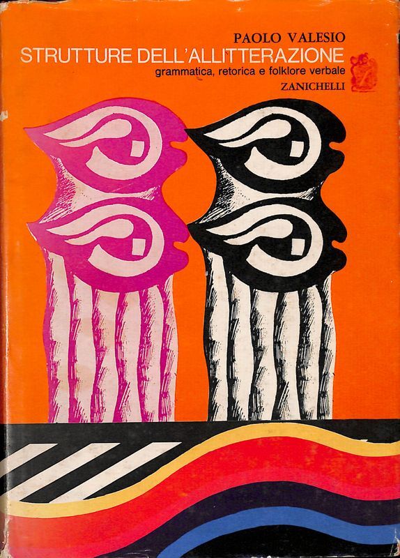 Strutture dell'alliterazione, grammatica, retorica e folklore verbale