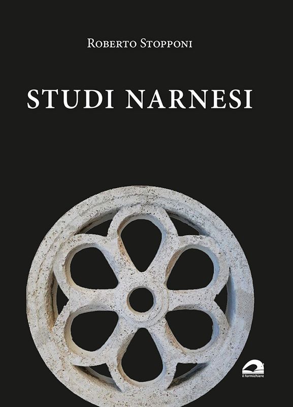 Studi narnesi. Diciannove saggi dell�autore per orientarsi nella storia della …
