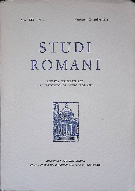 Studi romani. Rivista trimestrale dell'Istituto di Studi Romani. Anno XIX, …