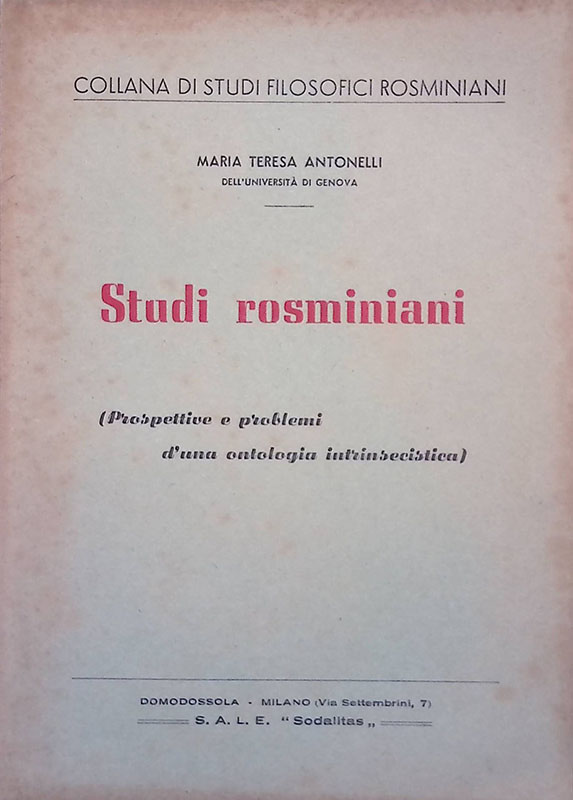Studi rosminiani. Prospettive e problemi d'una ontologia intrinsecistica