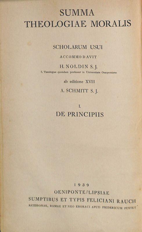 Summa theologiae moralis. Vol. 1. De principiis