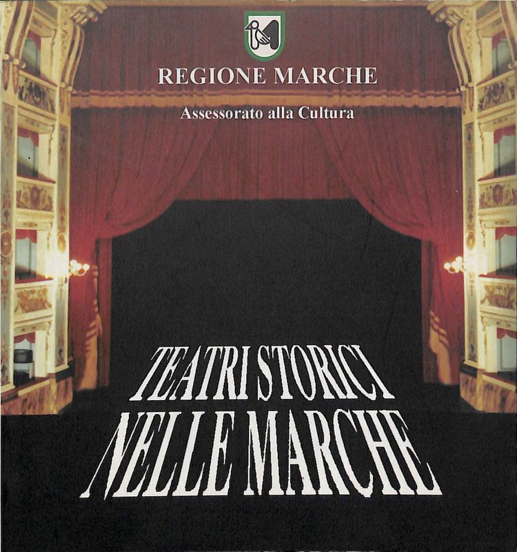 Teatri storici nelle Marche