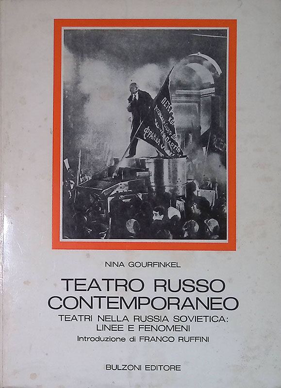 Teatro russo contemporaneo. Teatri nella Russia sovietica: linee e fenomeni