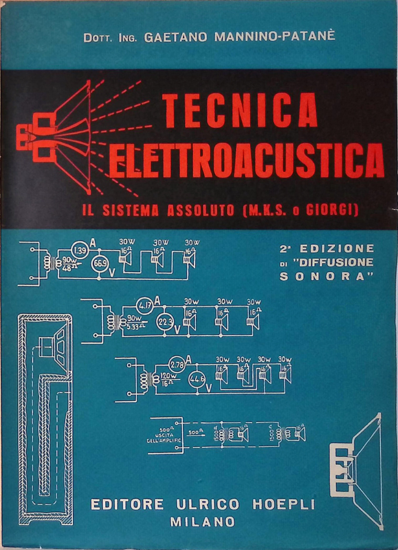 Tecnica elettroacustica. Il sistema assoluto M.K.S. o Giorgi