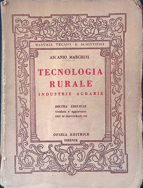 Tecnologia rurale. Industrie agrarie