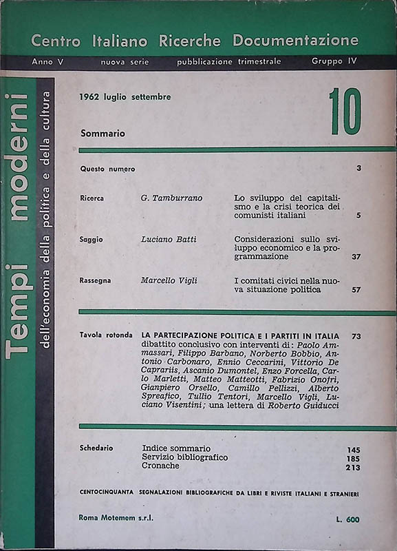 Tempi Moderni. Anno V nuova serie N.10 luglio-settembre 1962