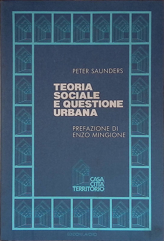 Teoria sociale e questione urbana