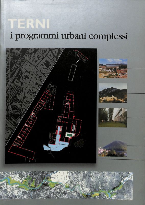 Terni. I programmi urbani complessi