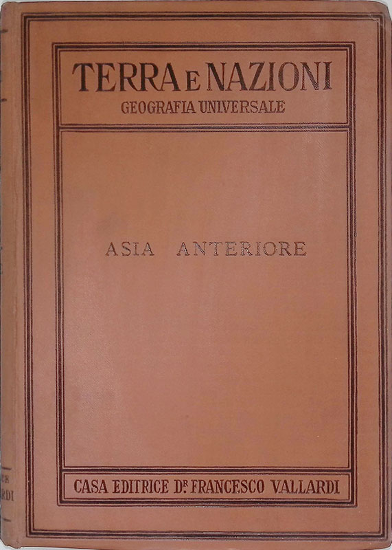 Terra e Nazioni Geografia Universale. Asia Anteriore