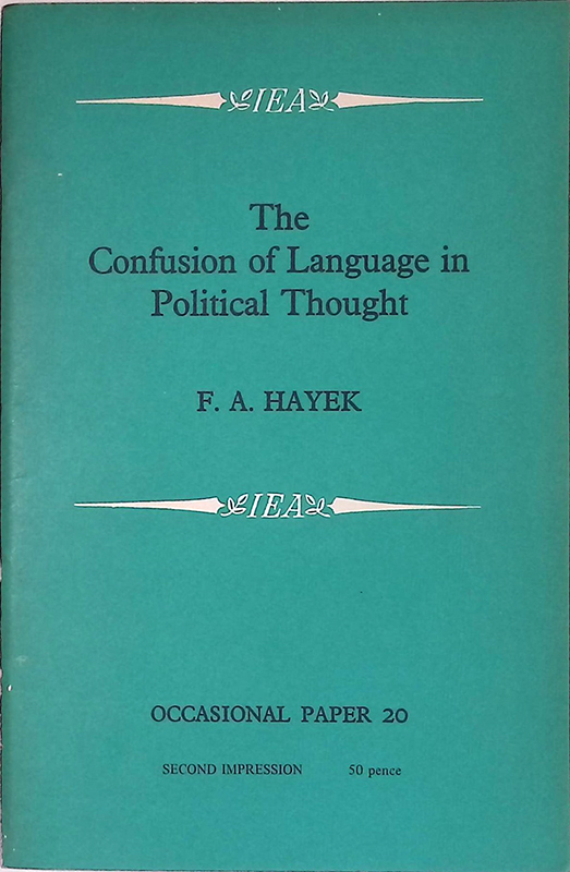 The Confusion of Language in political Thought