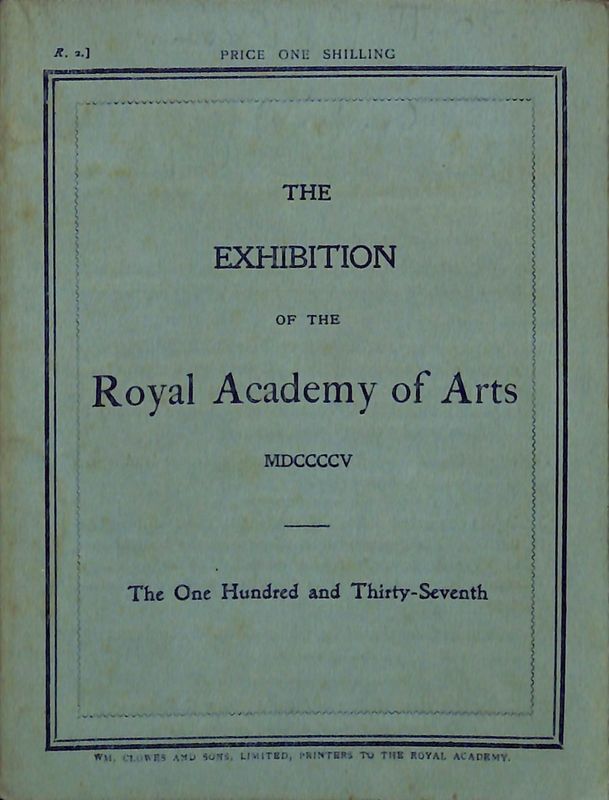 The Exhibition of the Royal Academy of Arts 1905. The …