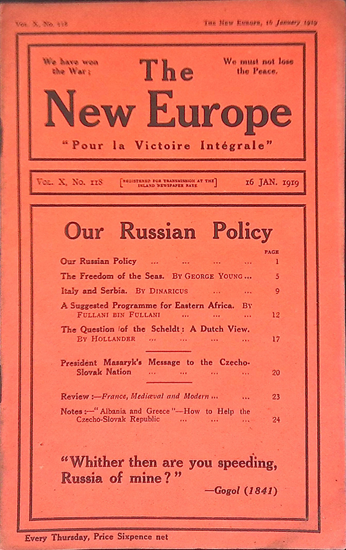 The New Europe. Vol.X n.118, 16 january 1919. Our Russian …