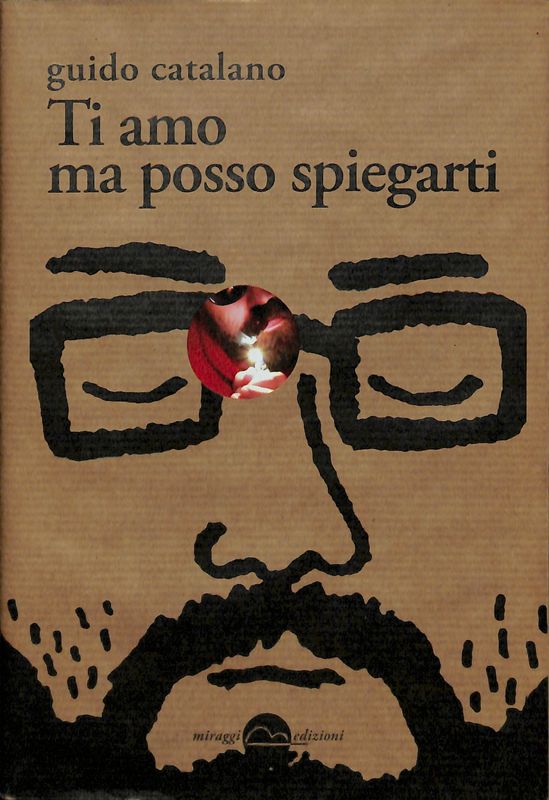 Ti amo ma posso spiegarti