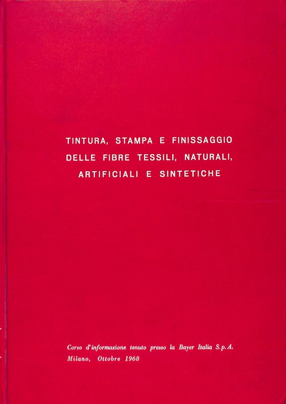 Tintura, stampa e finissaggio delle fibre tessili, naturali, artificiali e …