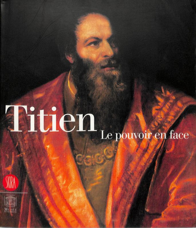 Titien. Le pouvoir en face