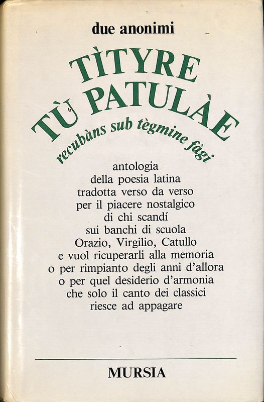 Tityre tu patulae. Recubàns Sub Tègmine Fàgi