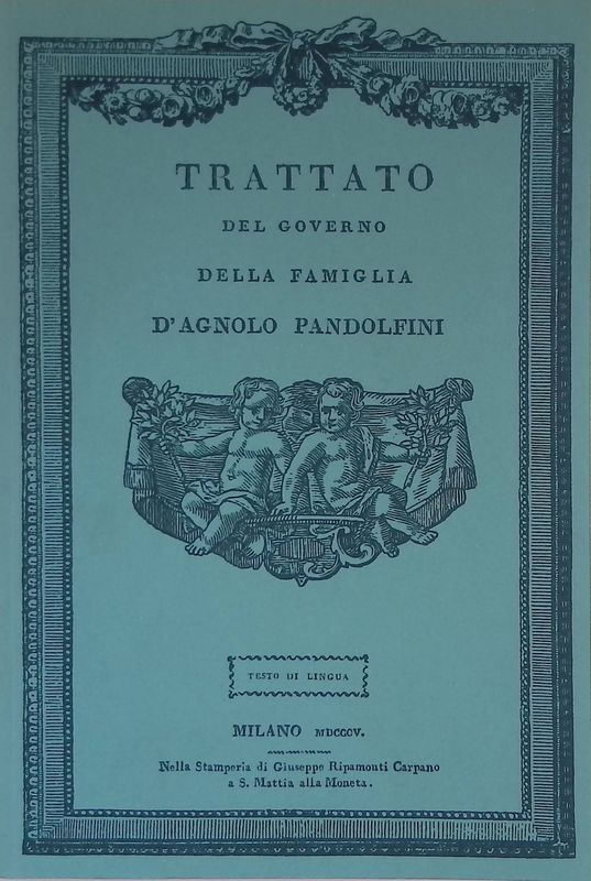Trattato del governo della famiglia D'Agnolo Pandolfini