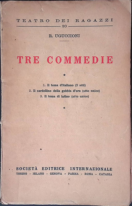 Tre commedie