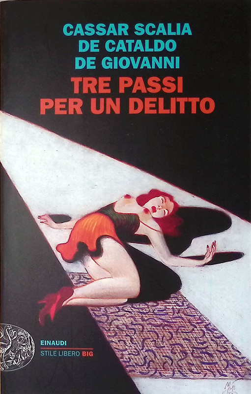 Tre passi per un delitto