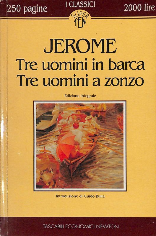 Tre uomini in barca. Tre uomini a zonzo