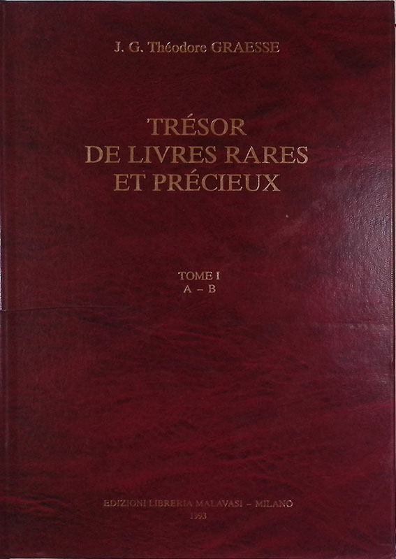 Trésor de livres rares et précieux. Ou Nouveau Dictionnaire Bibliographique …