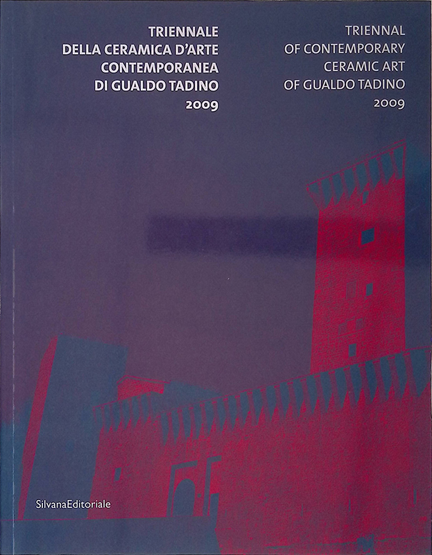 Triennale della ceramica d'arte contemporanea di Gualdo Tadino 2009 - …