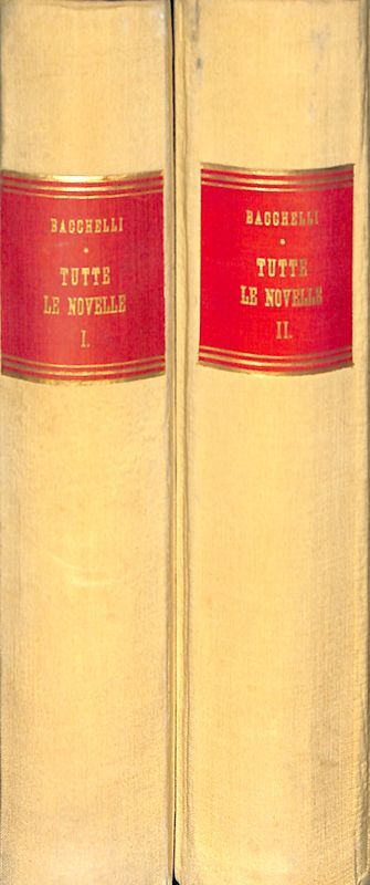 Tutte le novelle 1911-1951. 2 Volumi