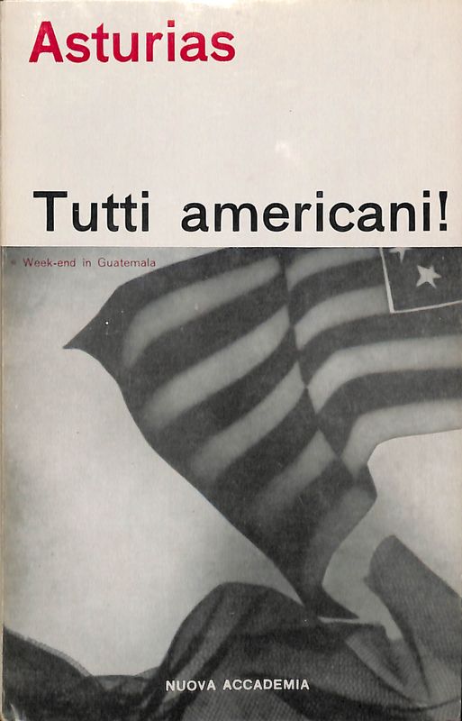 Tutti americani! Week-end in Guatemala