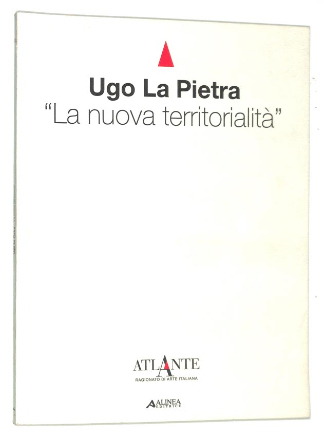 Ugo La Pietra. La nuova territorialità