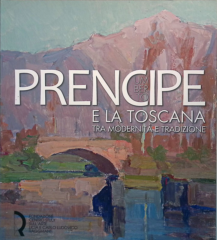 Umberto Prencipe e la Toscana tra modernità e tradizione