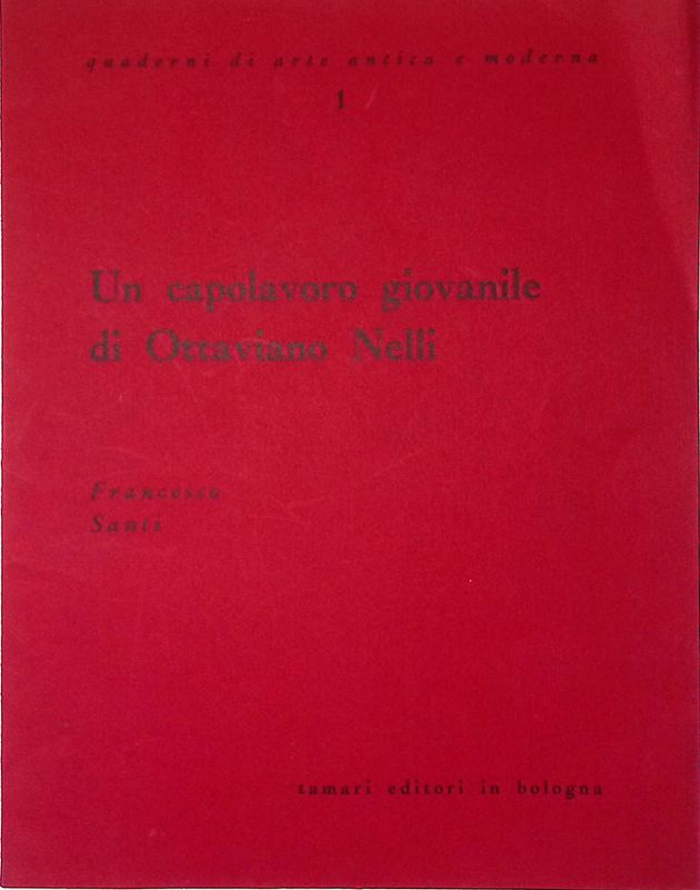 Un capolavoro giovanile di Ottaviano Nelli