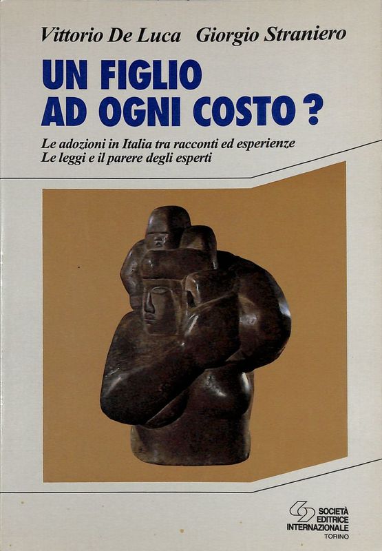 Un figlio ad ogni costo? Le adozioni in Italia tra …