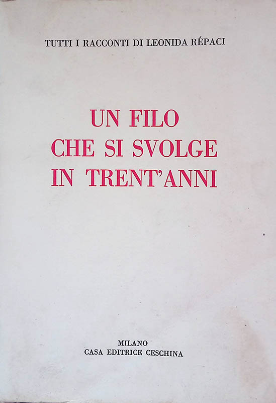 Un filo che si svolge in trent'anni